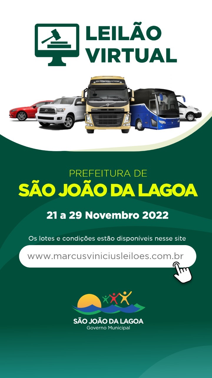 PREFEITURA DE SÃO JOÃO DA LAGOA REALIZA NOS DIAS 21 A 29 DE NOVEMBRO LEILÃO VIRTUAL DE VEÍCULOS DA FROTA MUNICIPAL